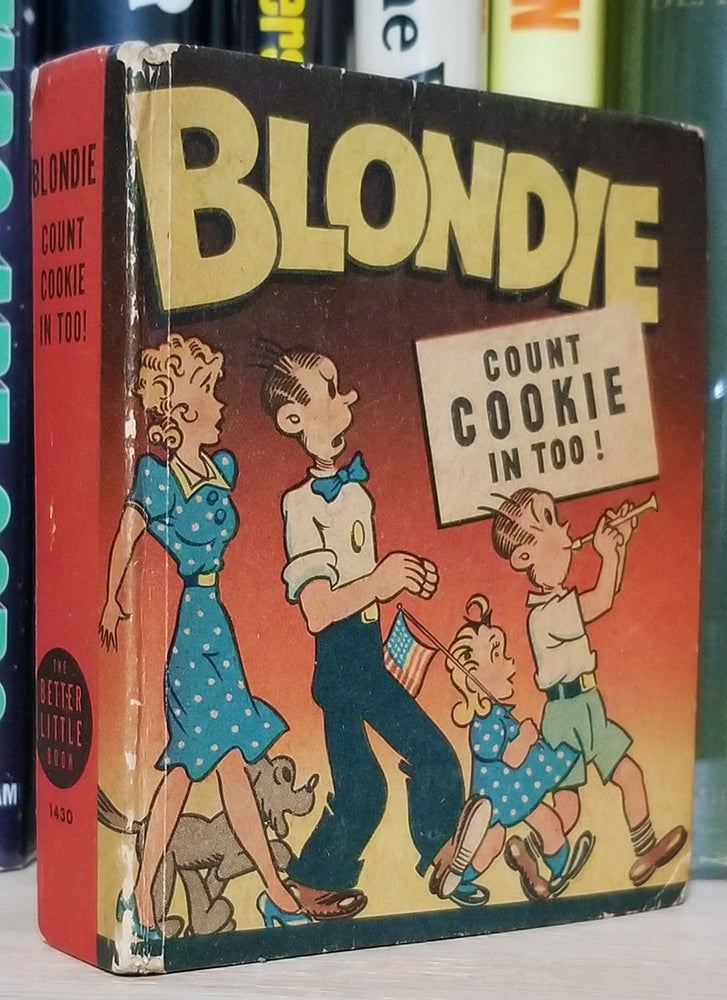 Item #31121 Blondie: Count Cookie in Too! Chic Young.