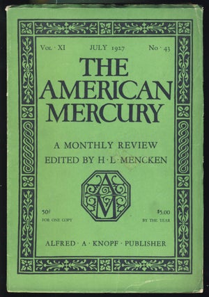 Item #31190 The American Mercury July 1927. H. L. Mencken, ed