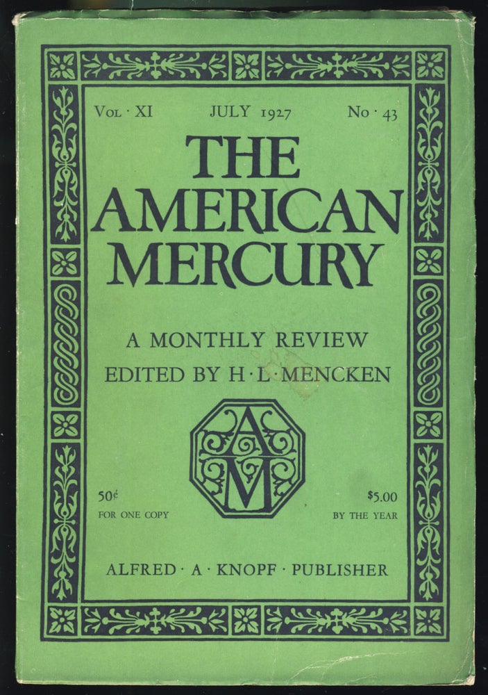 Item #31190 The American Mercury July 1927. H. L. Mencken, ed.