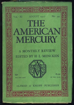 Item #31191 The American Mercury August 1927. H. L. Mencken, ed