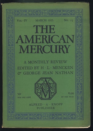 Item #31201 The American Mercury March 1925. H. L. Mencken, ed
