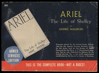 Item #31274 Ariel: The Life of Shelley. Andre Maurois