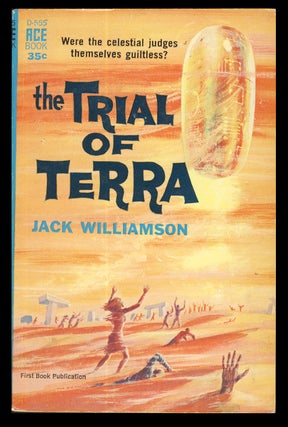 Item #31284 The Trial of Terra. Jack Williamson