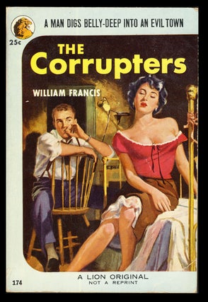 Item #31305 The Corrupters. William Francis