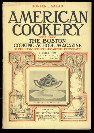 Item #31312 American Cookery Formerly The Boston Cooking-School Magazine October 1929. Robert B....