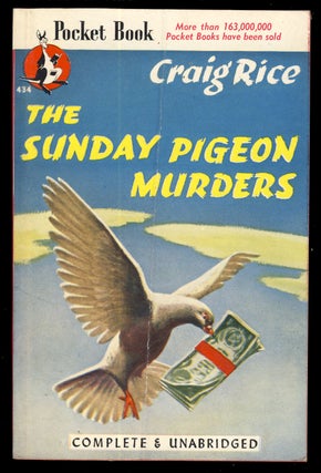 Item #31328 The Sunday Pigeon Murders. Craig Rice, Georgiana Ann Randolph Craig