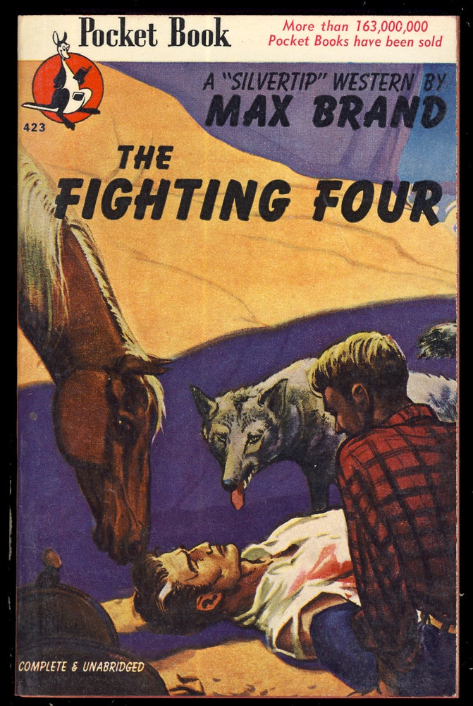Item #31349 The Fighting Four. Max Brand, Frederick Faust.