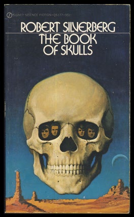 Item #31370 The Book of Skulls. Robert Silverberg