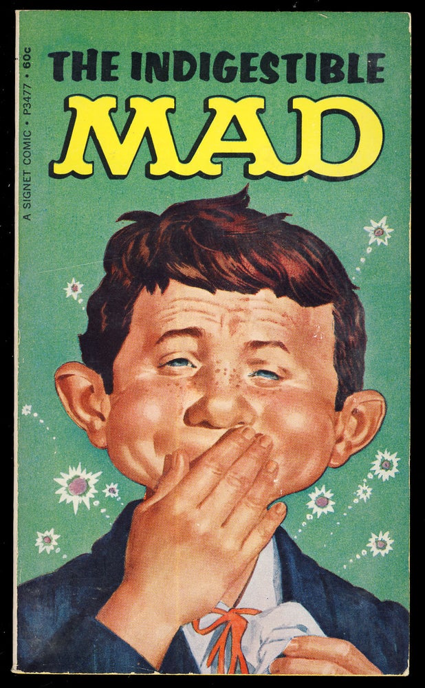 Item #31372 William M. Gaines' The Indigestible Mad. Albert B. Feldstein, ed.