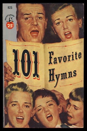 Item #31376 101 Favorite Hymns, Arranged for Piano, Organ and Any Number of Voices. James...