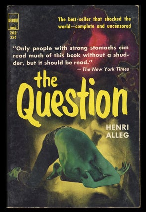 Item #31400 The Question. Henri Alleg
