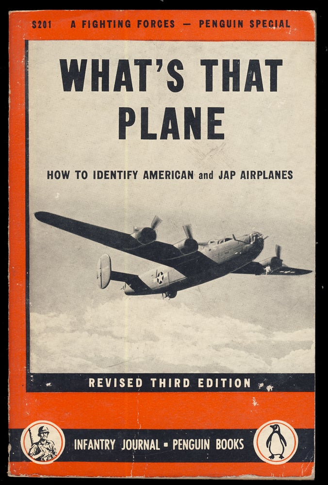 Item #31438 What's That Plane? The Handbook for Practical Aircraft Identification. Third Edition, Revised to December 1, 1943. Walter Pitkin, Jr.