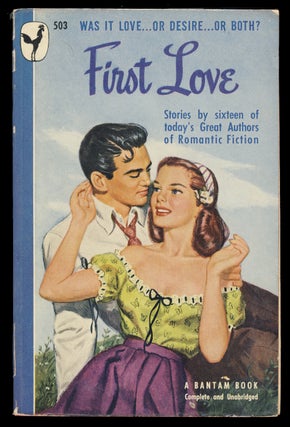Item #31451 First Love. Joseph Greene, Elizabeth Abell, eds