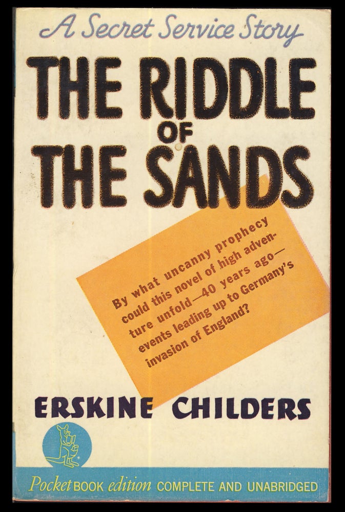 Item #31541 The Riddle of the Sands. Erskine Childers.