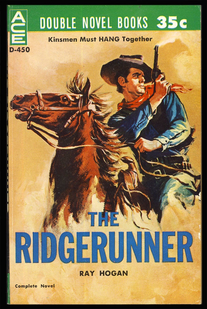 Item #31554 The Ridgerunner. / Side Me with Sixes. Ray / West Hogan, Tom.