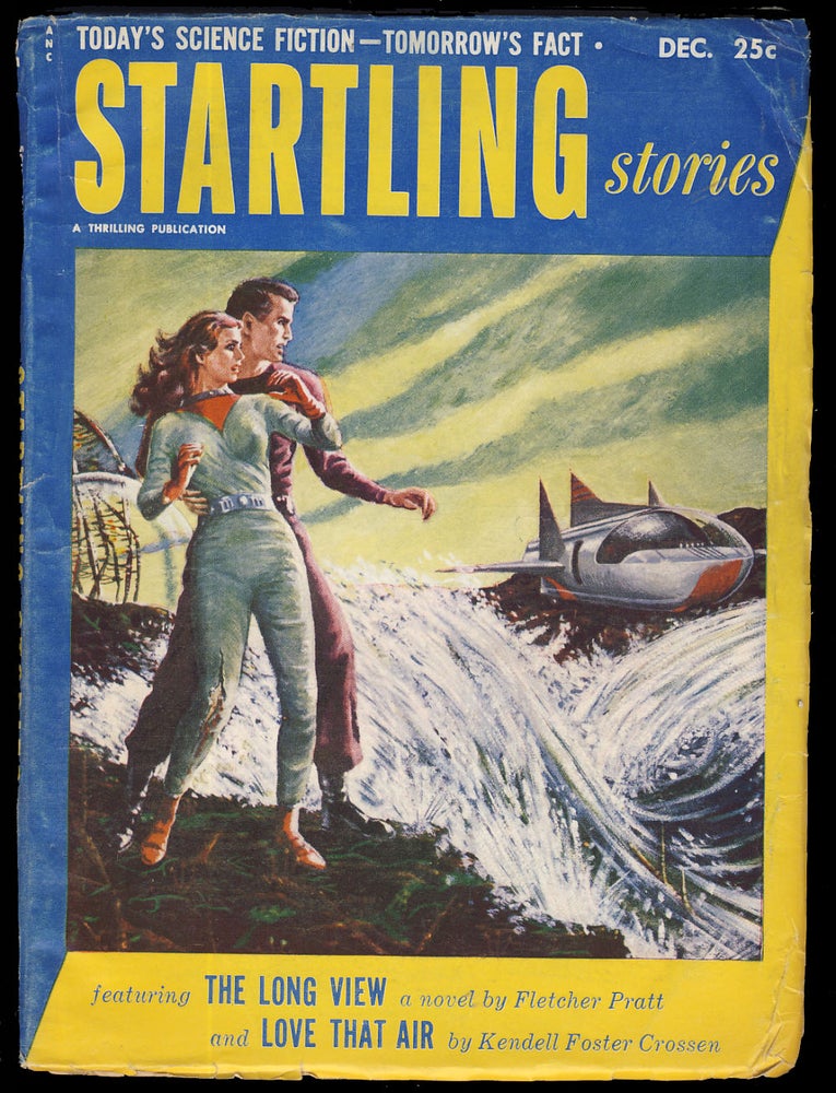 Item #31559 The Long View in Startling Stories December 1952. Fletcher Pratt.