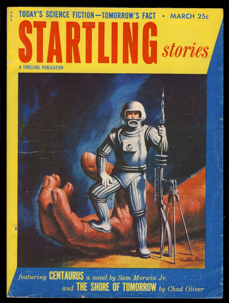 Item #31563 Centaurus in Startling Stories March 1953. Sam Merwin, Jr.