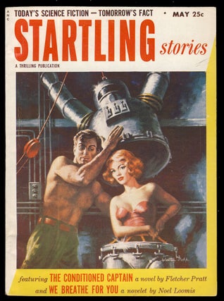 Item #31564 The Conditioned Captain in Startling Stories May 1953. Fletcher Pratt