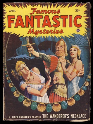 Item #31565 The Wanderer's Necklace in Famous Fantastic Mysteries April 1953. H. Rider Haggard