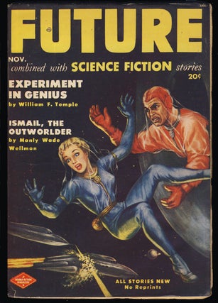Item #31579 Experiment in Genius in Future Science Fiction November 1951. William F. Temple