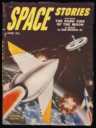 Item #31585 The Dark Side of the Moon in Space Stories June 1953. Sam Merwin, Jr