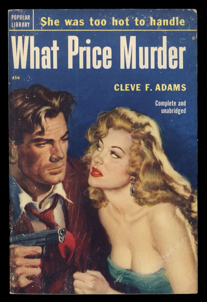 Item #31596 What Price Murder. Cleve F. Adams.