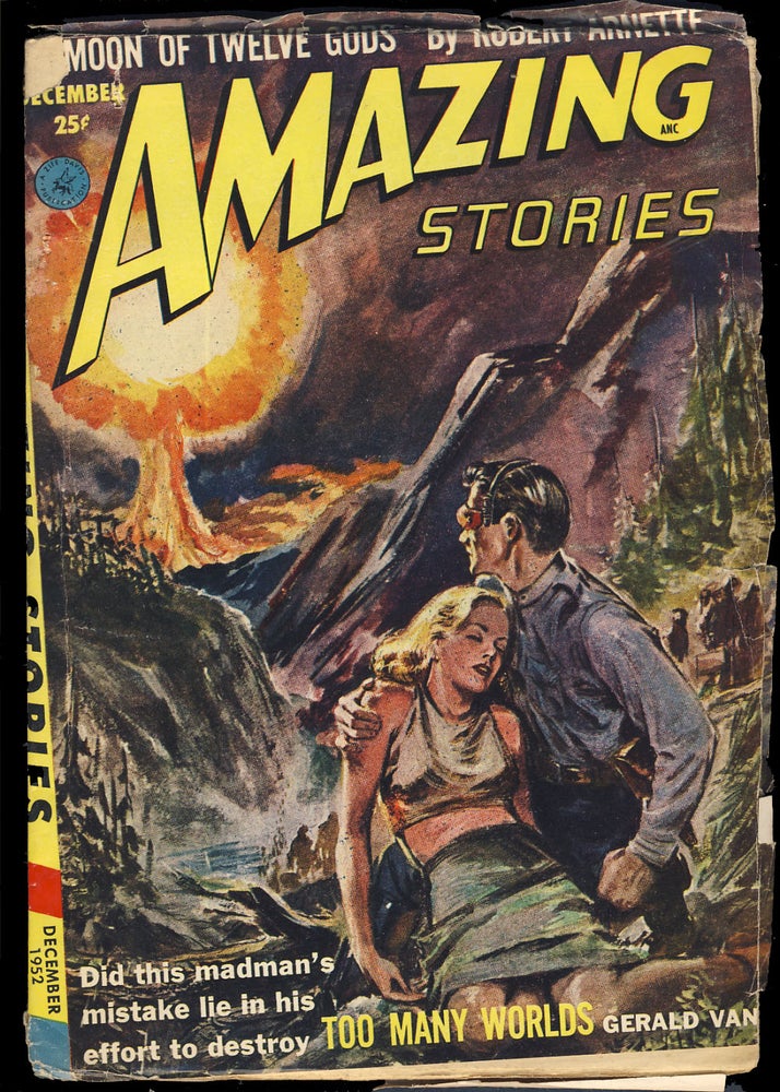 Item #31599 Too Many Worlds in Amazing Stories December 1952. Gerald Vance.