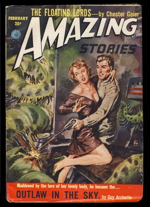 Item #31600 Outlaw in the Sky in Amazing Stories February 1953. Guy Archette