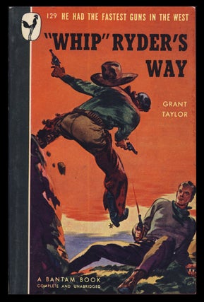 Item #31616 "Whip" Ryder's Way. Grant Taylor