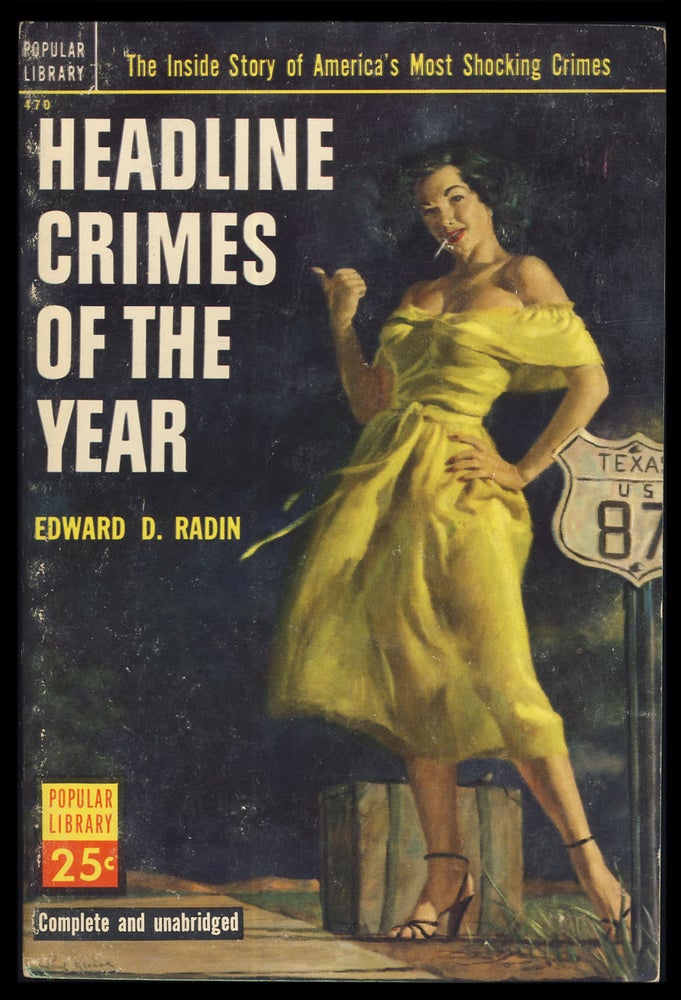 Item #31646 Headline Crimes of the Year. Edward D. Radin.