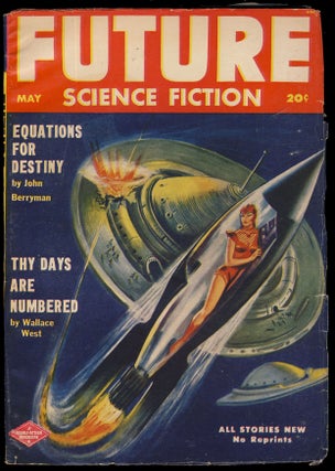 Item #31662 Thy Days Are Numbered in Future Science Fiction May 1952. Wallace West