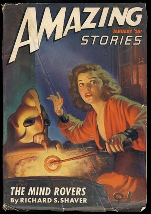 Item #31671 The Mind Rovers in Amazing Stories January 1947. Richard S. Shaver
