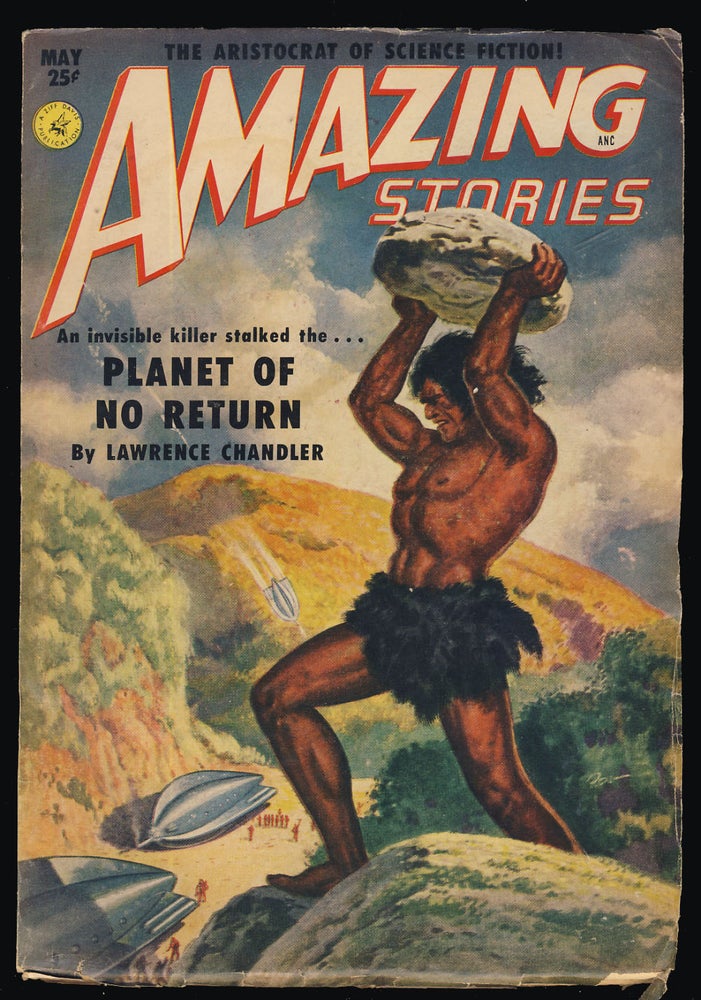 Item #31676 Platet of No Return in Amazing Stories May 1951. Lawrence Chandler.