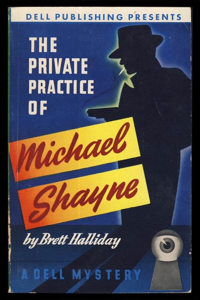 Item #31731 The Private Practice of Michael Shayne. Brett Halliday.