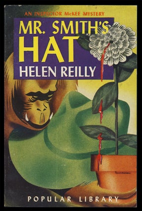 Item #31736 Mr. Smith's Hat. Helen Reilly
