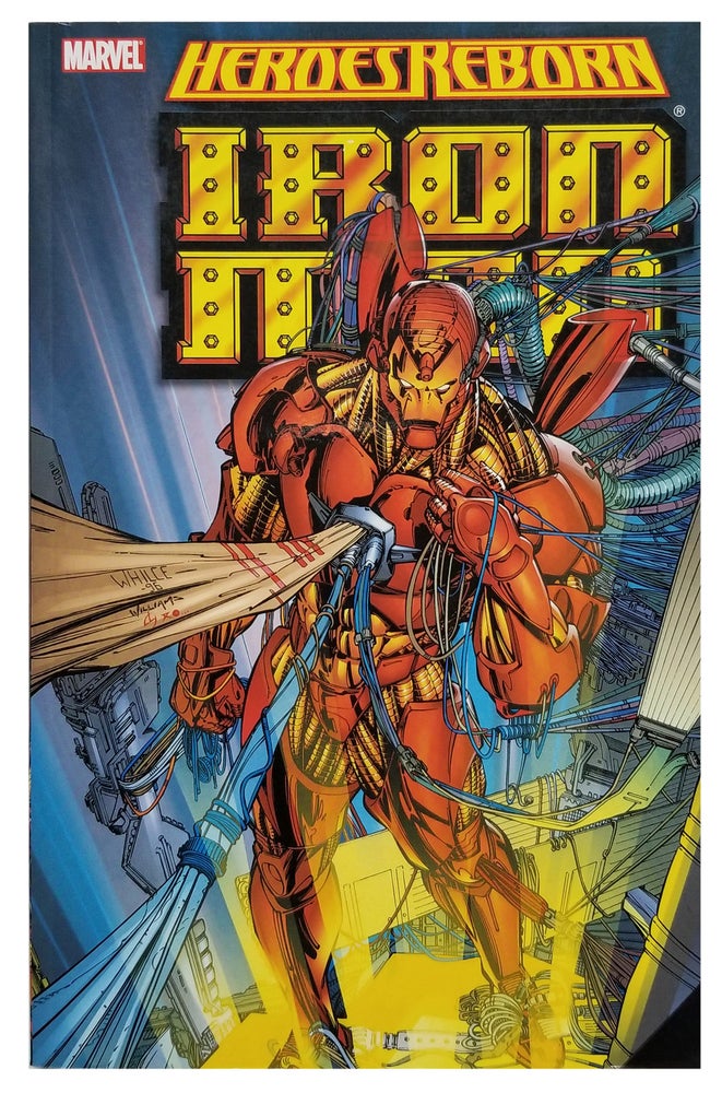 Item #31763 Heroes Reborn: Iron Man. Scott Lodbell, Jim Lee, Whilce Portacio.