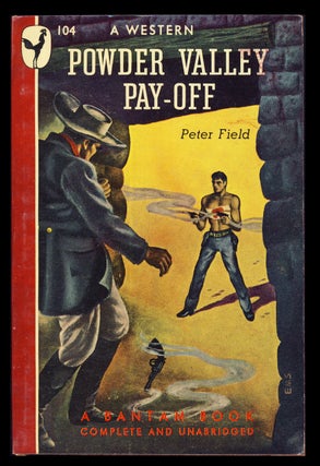 Item #31779 Powder Valley Pay-Off. Peter Field