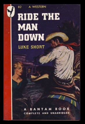 Item #31781 Ride the Man Down. Luke Short