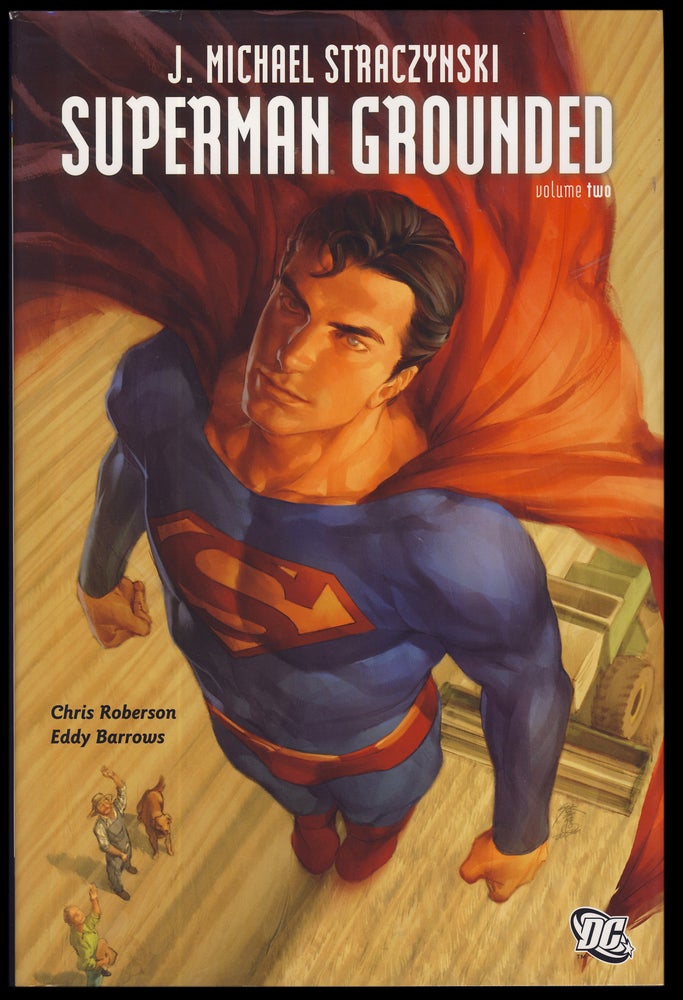 Item #31792 Superman: Grounded Volume 2. J. Michael Straczynski, Allan Goldman.