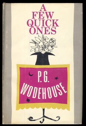 Item #31831 A Few Quick Ones. P. G. Wodehouse