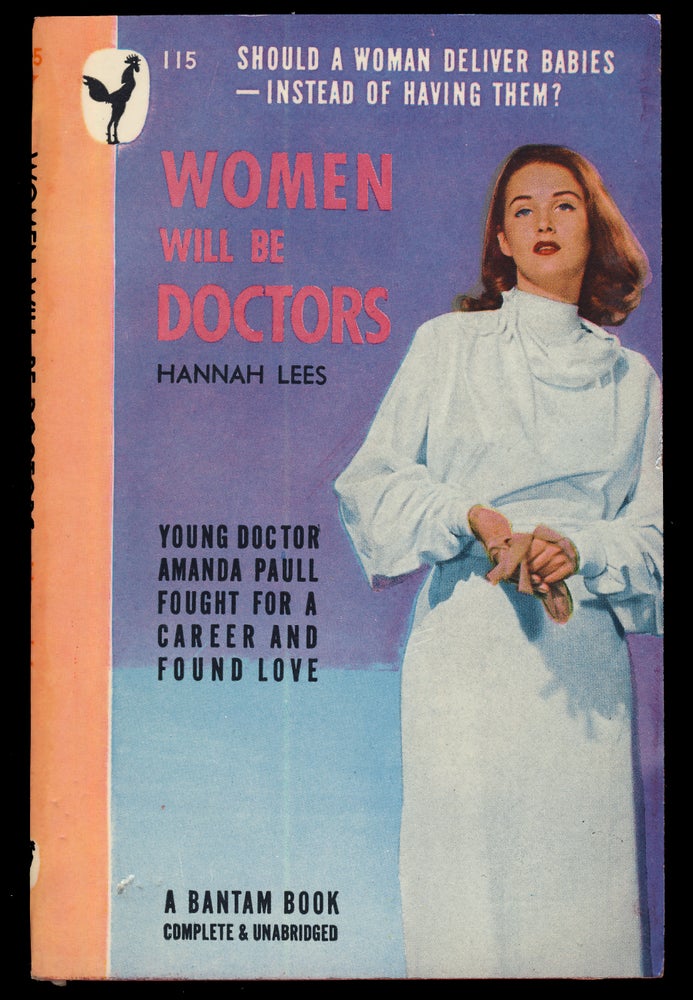 Item #31845 Women Will Be Doctors. Hannah Lees.
