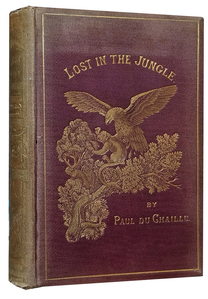 Item #31928 Lost in the Jungle. Narrated for Young People. With Numerous Engravings. Paul Du Chaillu.