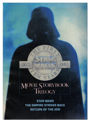 Item #31962 Star Wars The First Ten Years 1977-1987 Movie Story Book Trilogy. (Star Wars. The...