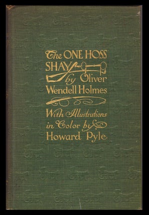 Item #32053 The One Hoss Shay with Its Companion Poems. Oliver Wendell Holmes