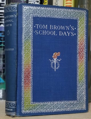 Item #32069 Tom Brown's School Days. Thomas Hughes