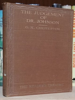 Item #32102 The Judgement of Dr. Johnson: A Comedy in Three Acts. Gilbert Keith Chesterton