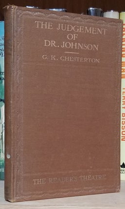 Item #32102 The Judgement of Dr. Johnson: A Comedy in Three Acts. Gilbert Keith Chesterton