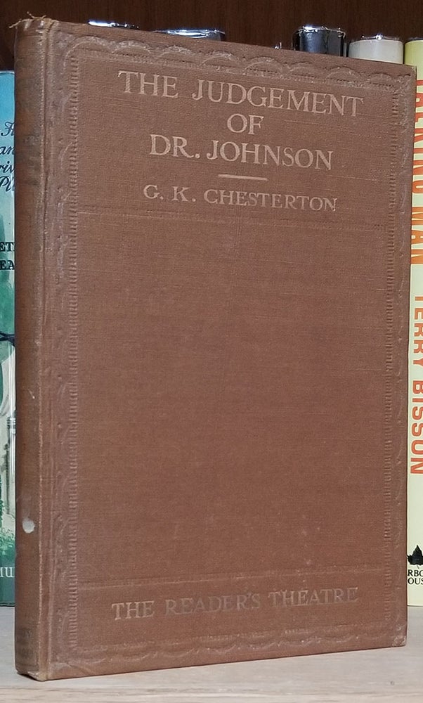 Item #32102 The Judgement of Dr. Johnson: A Comedy in Three Acts. Gilbert Keith Chesterton.