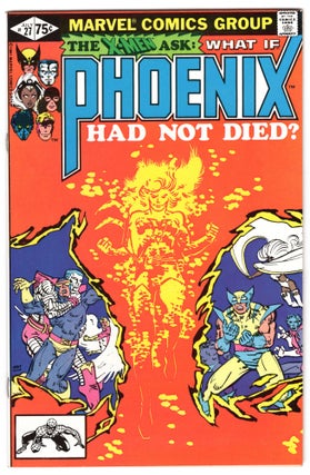 Item #32119 What If #27 Featuring the X-Men. (What If Phoenix Had Not Died?). Mary Jo Duffy,...