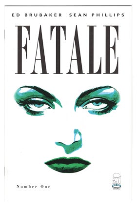 Item #32128 Fatale #1 Fifth Printing. Ed Brubaker, Sean Phillips